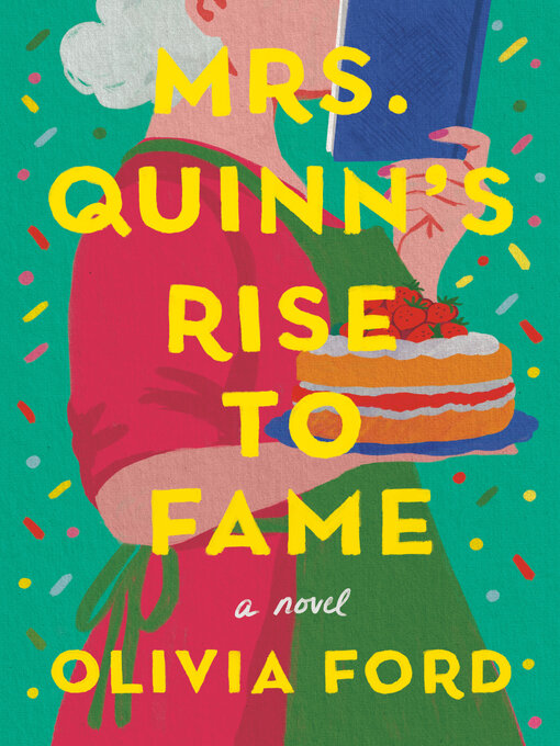 Title details for Mrs. Quinn's Rise to Fame by Olivia Ford - Available